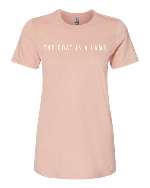 The Goat Is A Lamb - Women's T-Shirt