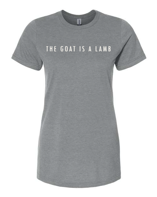 The Goat Is A Lamb - Women's T-Shirt